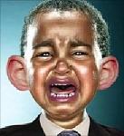 Click image for larger version

Name:	cry_baby_obama.jpg
Views:	461
Size:	14.4 KB
ID:	42268