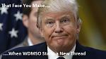 Click image for larger version

Name:	Trump-WDMSO1.jpg
Views:	448
Size:	75.4 KB
ID:	66220