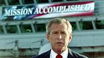 Click image for larger version

Name:	President-George-W.-Bush-Mission-Accomplished.jpg
Views:	218
Size:	24.8 KB
ID:	67418
